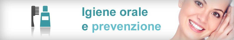 Igiene Orale e Prevenzione